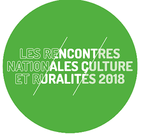 Rencontres Nationales Culture et Ruralité 2018 – Introduction “CULTURE ET RURALITES” : DEFINITION ET ENJEUX par Claire Delfosse